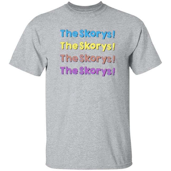 The Skorys Merch The Skorys Hoodie The Skorys Merch The Skorys Hoodie