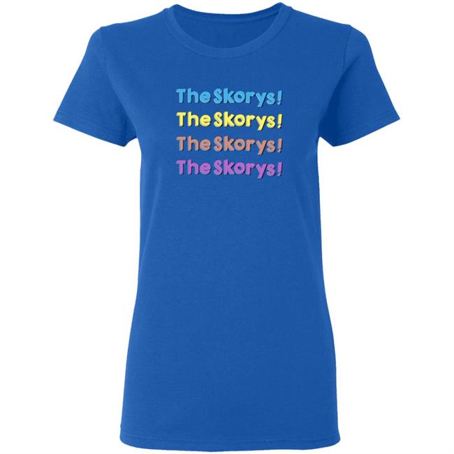 The Skorys Merch The Skorys Hoodie The Skorys Merch The Skorys Hoodie
