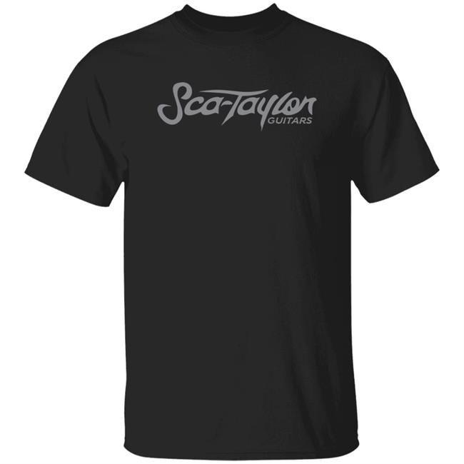 Sca Taylor Guitars T Shirt - DFTBA