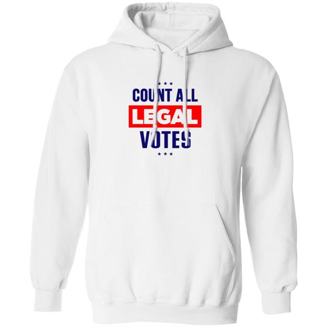 Count All Legal Votes Shirt Voter Fraud Election 2020 Count All Legal Votes Trump Supporter T Shirt Count All Legal Votes Shirt Voter Fraud Election 2020 Count All Legal Votes Trump Supporter T Shirt