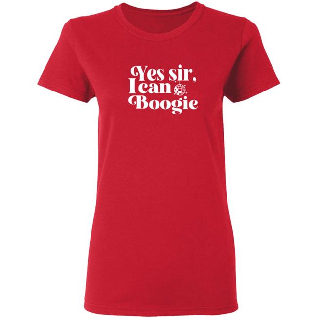Yes Sir I Can Boogie T Shirt Brutusgold Yes Sir I Can Boogie T Shirt Brutusgold