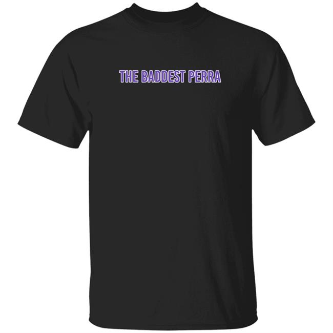 Louie Castro Merch Louie s Life Shirt The Baddest Perra T Shirt