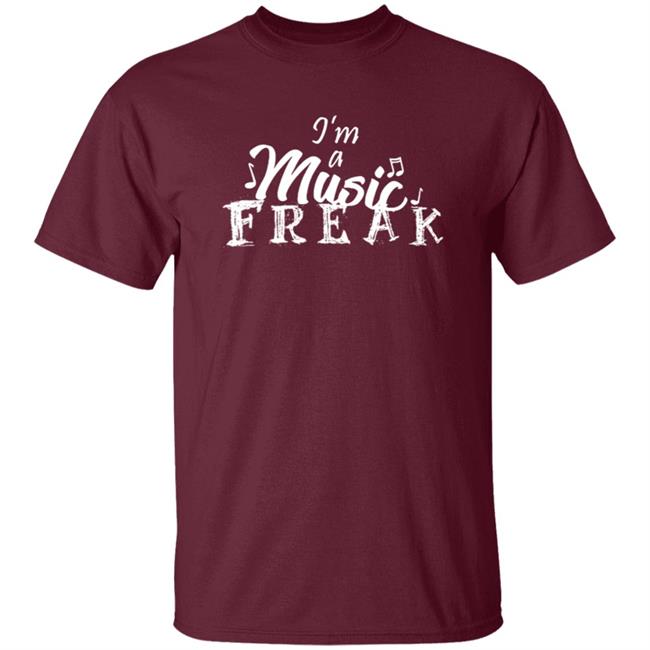Rosyclozy Merch I'm A Music Freak Shirt Rosyclozy Merch I'm A Music Freak Shirt