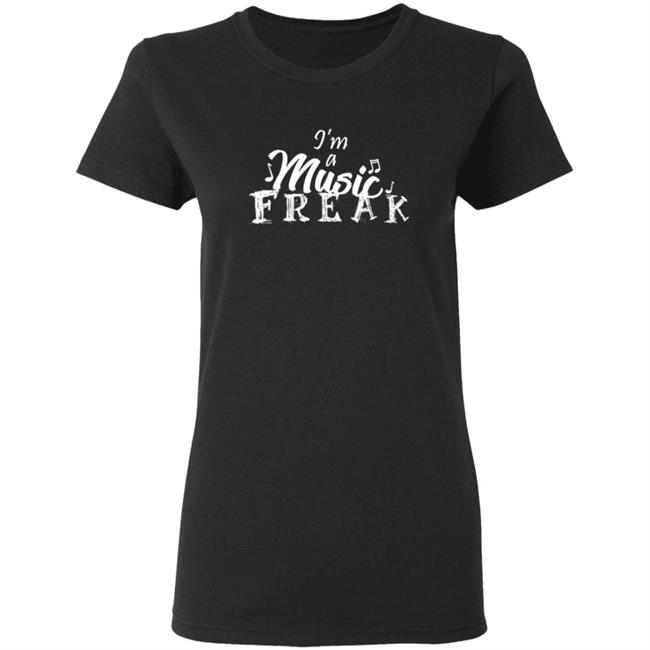 Rosyclozy Merch I'm A Music Freak Shirt Rosyclozy Merch I'm A Music Freak Shirt