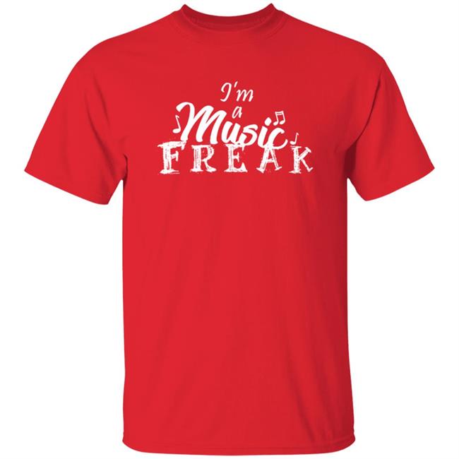 Rosyclozy Merch I'm A Music Freak Shirt Rosyclozy Merch I'm A Music Freak Shirt