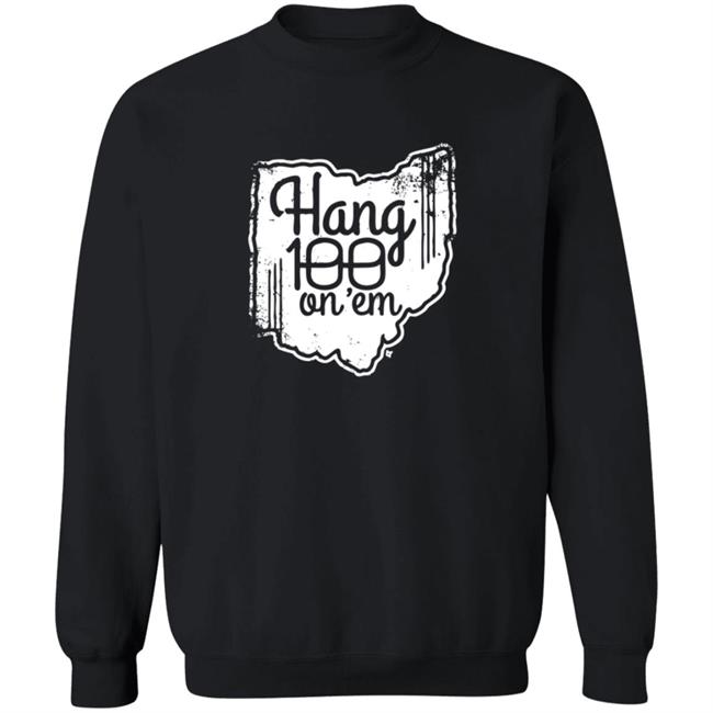 Hang 100 On Em Shirt BreakingT Hang 100 On Em Shirt BreakingT