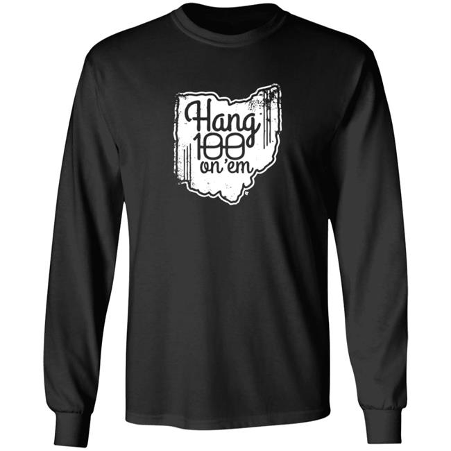Hang 100 On Em Shirt BreakingT Hang 100 On Em Shirt BreakingT