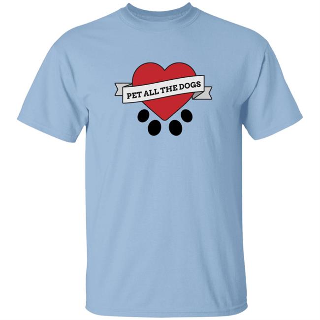 Pet All The Dogs Shirt