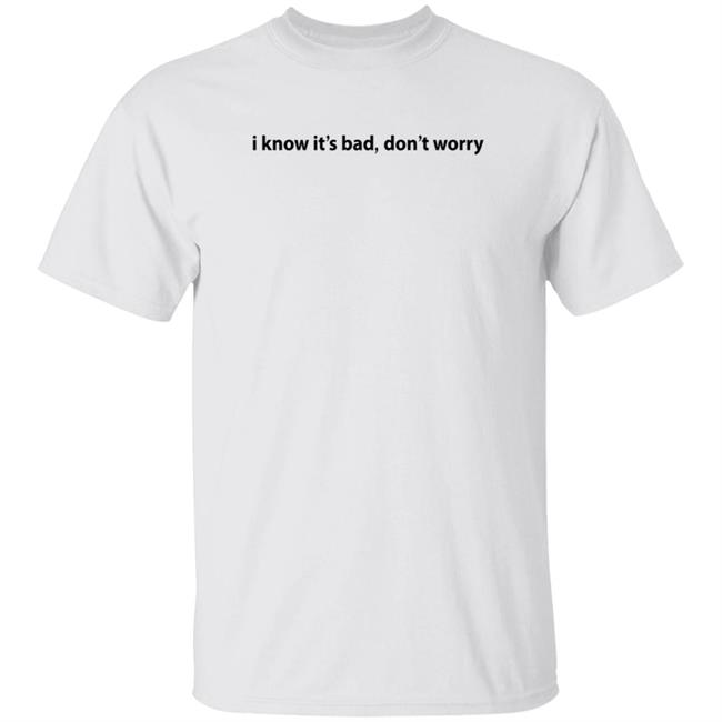 Doja Cat Merch I Know It's Bad, Don't Worry Shirt IKIBDW T-Shirt