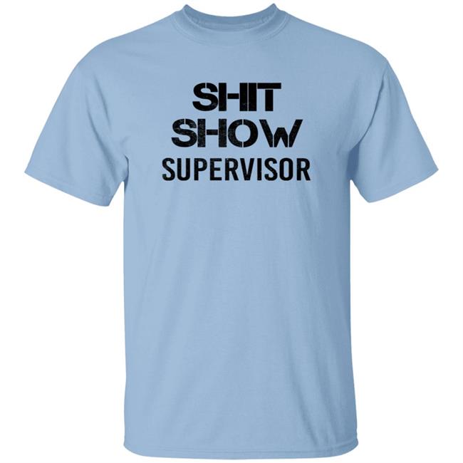 Roclogic Shit Show Supervisor Long Sleeve Roclogic Shit Show Supervisor Long Sleeve