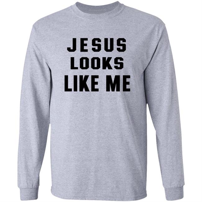 Diane Doniol Valcroze Jesus Look Like Me Shirt