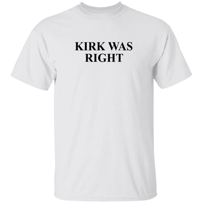 Barstool Sports Store Kirk Was Right Tee Shirt Barstool Sports Store Kirk Was Right Tee Shirt