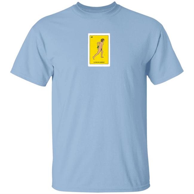 Danny Duncan Merch El Pinche Gringo Tee Shirt