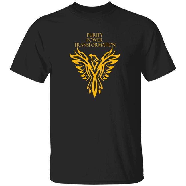 Purity Power Shirt Purity Power Transformation Phoenix T-Shirt