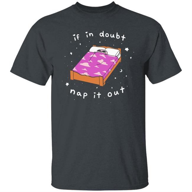 Ketnipz Merch Nap It Out Black Tee If In Doubt Nap It Out Shirt Ketnipz Merch Nap It Out Black Tee If In Doubt Nap It Out Shirt