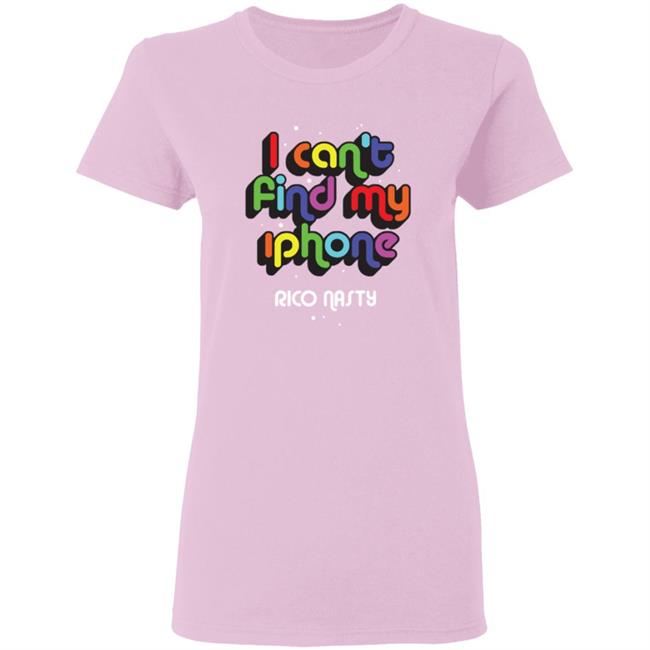 Rico Nasty Merch Rico Nasty I Cant Find My Iphone Shirt Rico Nasty Merch Rico Nasty I Cant Find My Iphone Shirt