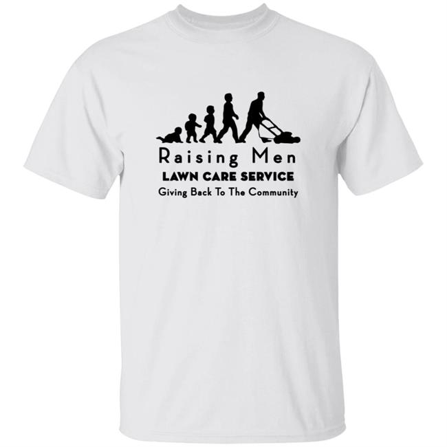 Rodney Smith Raising Men Lawn Care Service Shirt