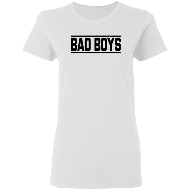 Bad Boys Sweatshirt Bad Boys Sweatshirt