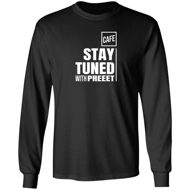 Stay Tuned Tee Shirt Shop Cafe Stay Tuned Tee Shirt Shop Cafe
