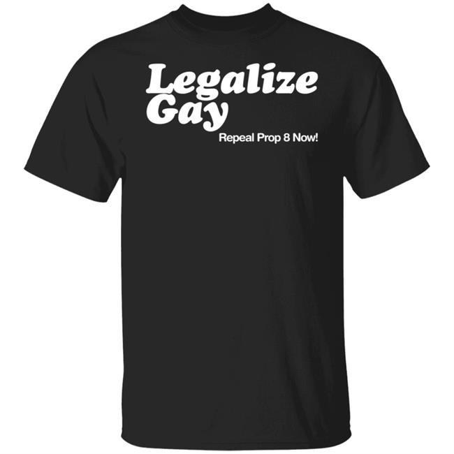 Legalize Gay T Shirt