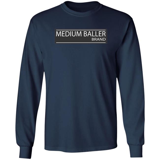 Medium Baller Brand T Shirt Medium Baller Brand T Shirt