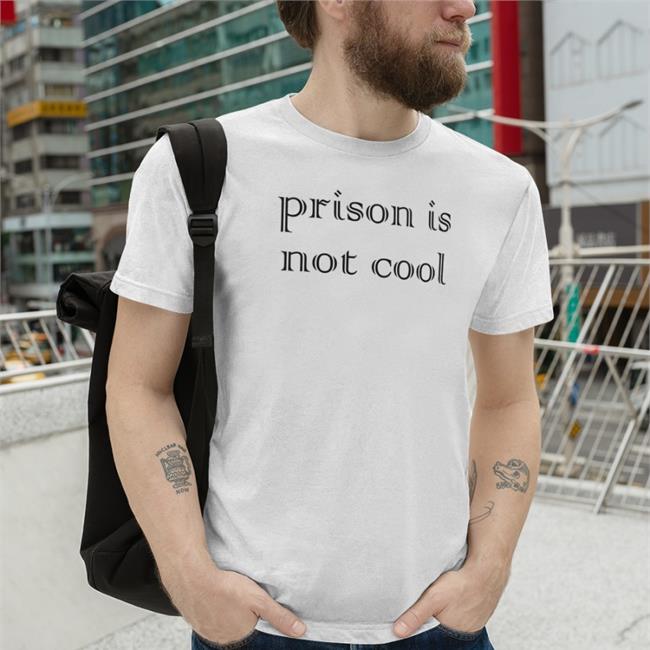 Weird Thrift Store Shirts Prison Is Not Cool T-Shirt Pink Strangethrift