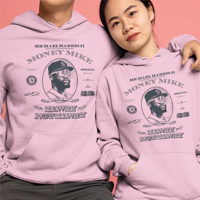 Roto Wear Merch Ozzie Money Mike Sawry Not Sawry T Shirt Dren Braves