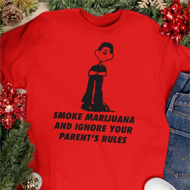 Goodshirts Merch Smoke Marijuana And Ignore Your Parent's Rules Shirt Shirts That Go Hard