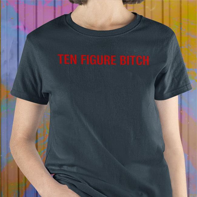 Galactamelanin Merch Ten Figure Bitch Long Sleeve T Shirt The Brand Galactamelabrnd