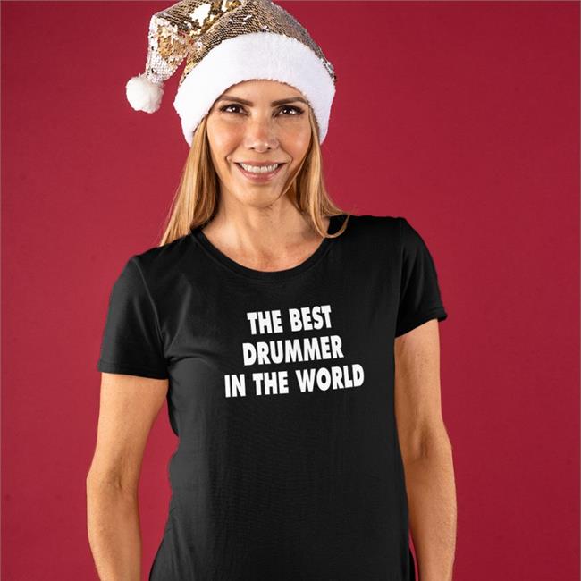 The Best Drummer In The World Crewneck Sweatshirt