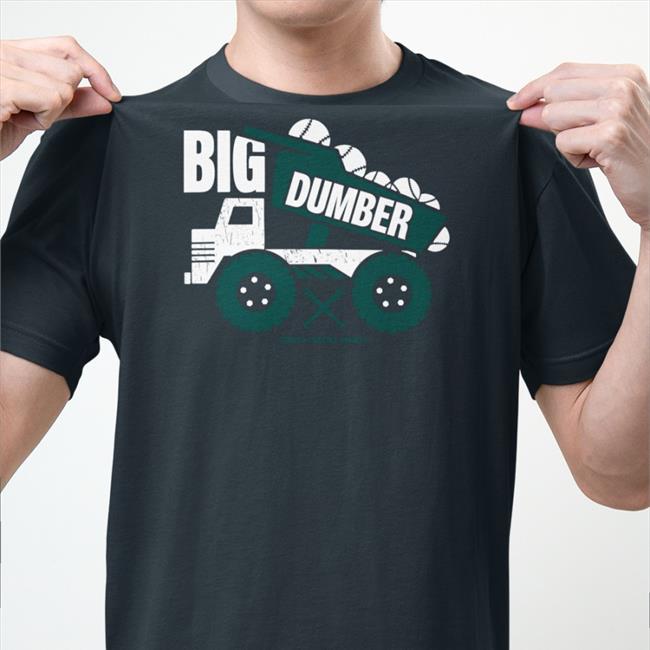 Big Dumper Tee