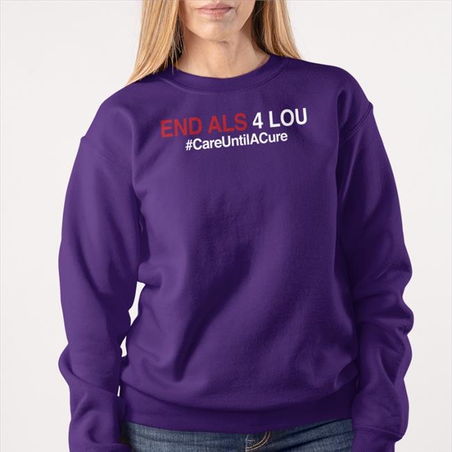 End Als 4 Lou #CareUntilACure Hoodie
