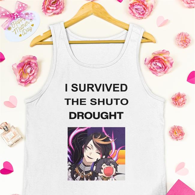 Original Prodsoumako I Survived The Shuto Drought Shirt White