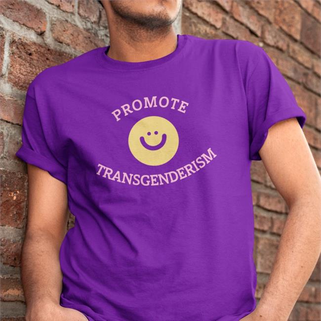 Promote Transgenderism Tee