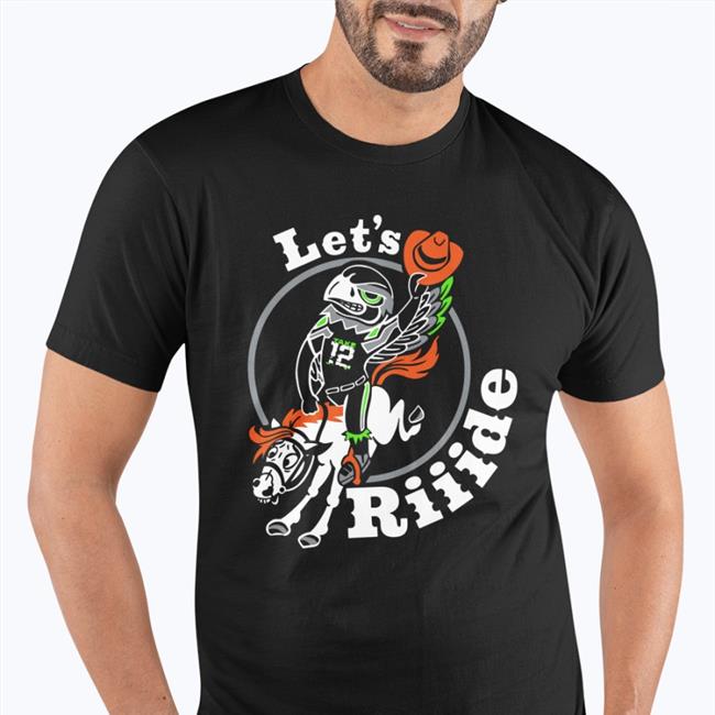 Let's Riiide Shirt Katelyn Quint Seattle Seahawks Lofa Tatupu