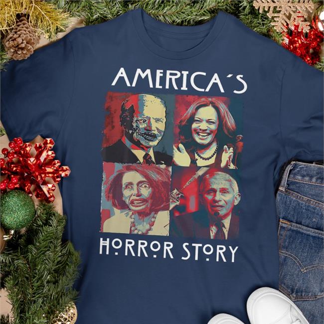 Kamala Harris Biden Nancy Pelosi Anthony Fauci America's Horror Story Shirt Catherine
