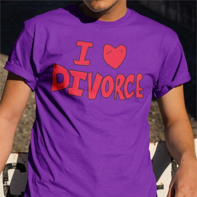 I Love Divorce Shirts