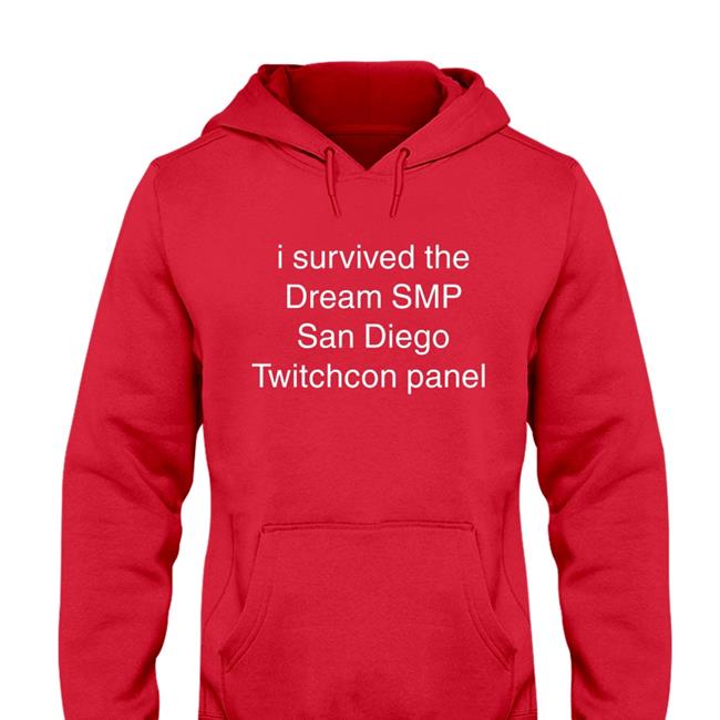 I Survived The Dream Smp San Diego Twitchcon Panel Sweatshirt Buttercupnom