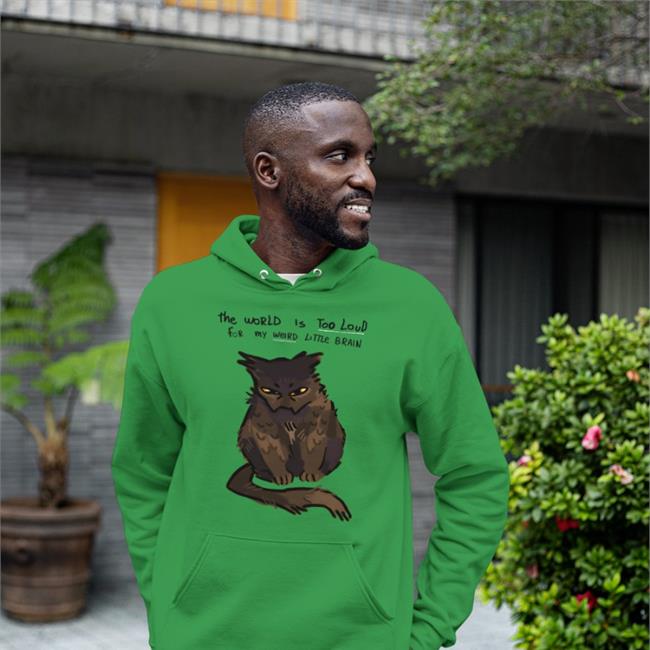The World Is Too Loud For My Weird Little Brain Cat Hooded Sweatshirt Juleteon