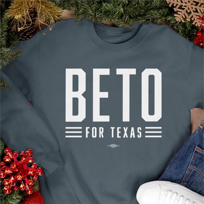 Judy Hockenbrough Store Betoorourke Merch Beto For Texas Shirt Store Betoorourke Merch Beto For Texas T-Shirt