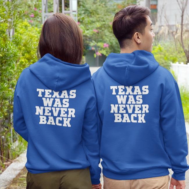 Bookitwithtrent Trent Attyah Texas Was Never Back T Shirt