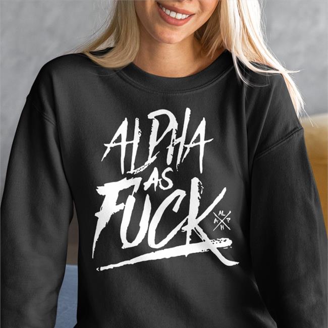 Alpha As Fuck Tee