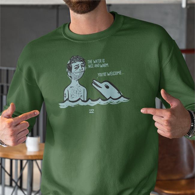 Billabong The Water Is Nice And Warm You're Welcome T Shirts Blursedimages