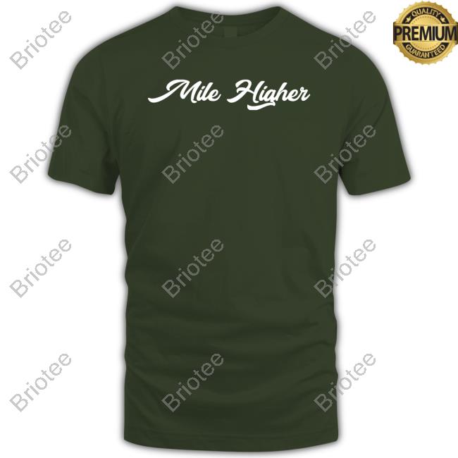 Official Mile Higher Hoodie