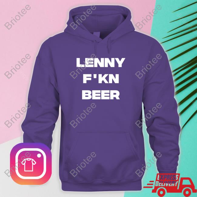 Official Ted Lasso Lenny F'kn Beer Hoodie