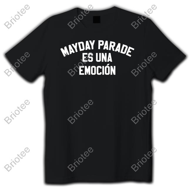 Official Mayday Parade Merch Mayday Parade Es Una Emocion Shirt