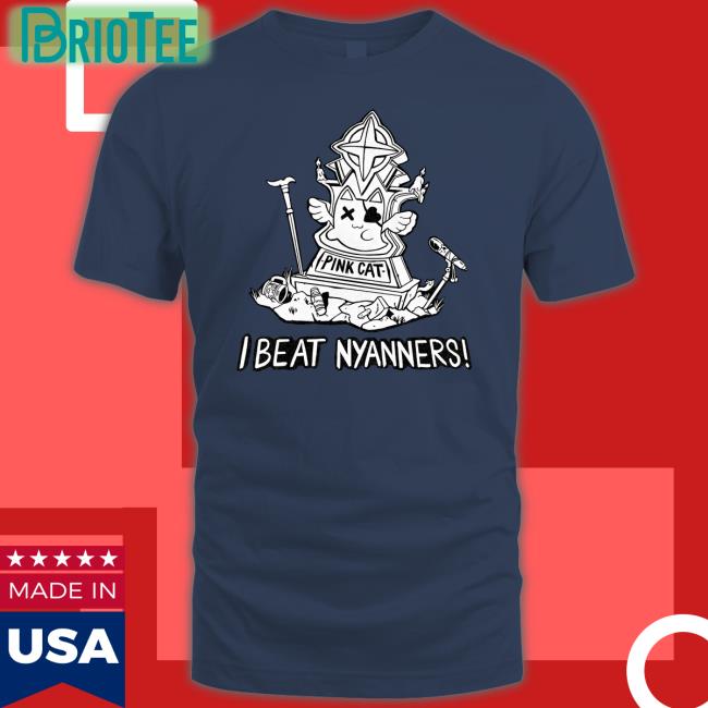 Nyanners Merch I Beat Nyanners Tee Vshojo