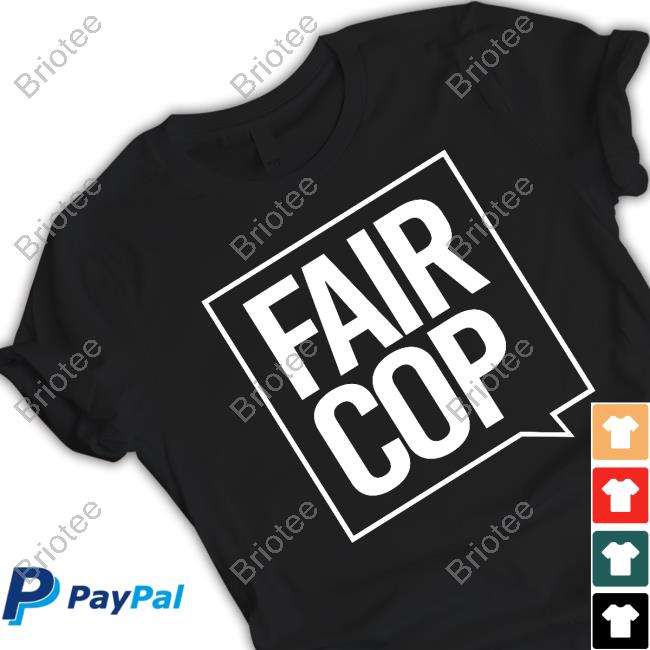 Fair Cop Long Sleeve T Shirt