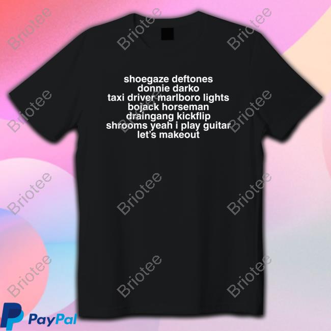 Bladee Shoegaze Deftones Donnie Darko Taxi Driver Marlboro Lights Bojack Horseman Draingang Kickflip Shrooms Yeah I Play Guitar Let's Makeout Sweatshirt