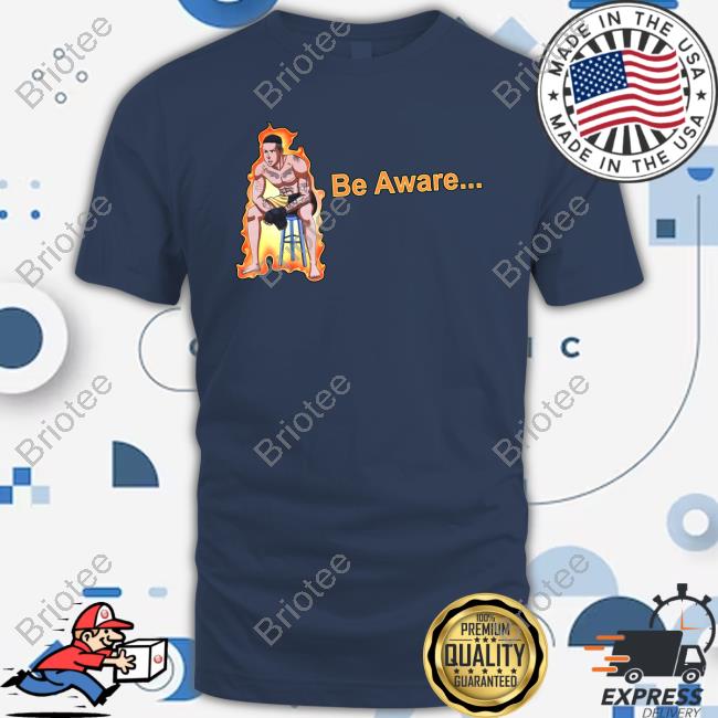 Be Aware Tee